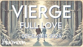 Vierge  Full Love sentimental ❤️‍🔥Décembre 2024  Un choix qui a du sens [upl. by Craven]