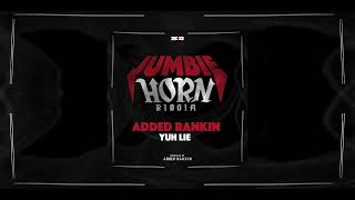 Added Rankin  Yuh Lie Jumbie Horn Riddim  Soca 2023 [upl. by Uolymme945]