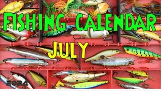 July fishing calendar [upl. by Annirok]