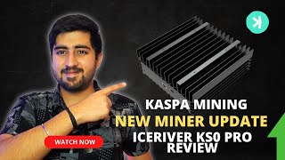 Kaspa KS0 PRO Miner  Most Profitable ASIC MINER UPDATE 🚨 [upl. by Perloff]