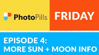 PhotoPills Friday Ep 4 Decoding More SUN  MOON ICONS for Planning Images [upl. by Berte]