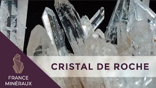 Le Cristal de Roche  Lithothérapie  France Minéraux [upl. by Raycher]