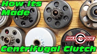 How Its Made  Max Torque Centrifugal Clutch [upl. by Feodor4]