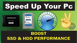 Boost SSD Speed  Increase SSD Speed  Tips to Maximize PC Performance  Boost HDD Speed [upl. by Adiol]