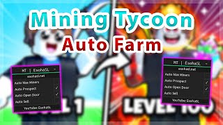 Mining Tycoon  Auto Max Miners  Prospect  Door  Sell Script [upl. by Eniawtna]