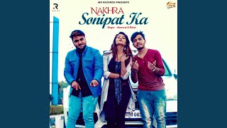 Nakhra Sonipat Ka [upl. by Aig]