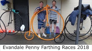 Evandale Penny Farthing Races 2018 [upl. by Ojeibbob]