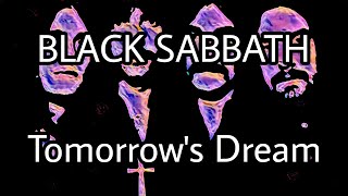 BLACK SABBATH  Tomorrows Dream Lyric Video [upl. by Assiron]