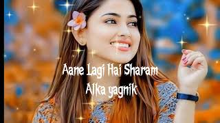 Aane Lagi Hai Sharam  Alka Yagnik  Jatin Lalit  Saazish  Alka Yagnik Hits Songs [upl. by Valeta]