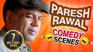 Paresh Rawal Comedy Scenes HD  Best Comedy Scenes  Weekend Comedy Special  Indian Comedy [upl. by Aleunam]