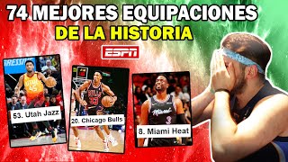 LA NUEVA LISTA DE LAS 74 MEJORES EQUIPACIONES NBA DE LA HISTORIA [upl. by Esinehs612]