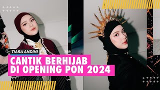 Tiara Andini Cantik Berhijab di Opening Ceremony PON 2024 Bikin Merinding Nyanyi Indonesia Raya [upl. by Lenahtan183]