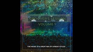 Groovers session Volume 1 Healer Sounds [upl. by Kilar]