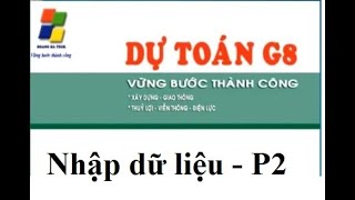 Nhập số liệu đầu vào phần 2  Dự toán G8  Mobile 0974505320 [upl. by Vaasta654]