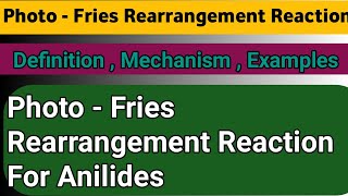 Photo  Fries Rearrangement Reaction  Fries reaction for anilides Mechanism  Examplesdefinition [upl. by Verine]