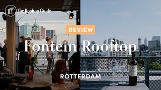 Fontein Rooftop in Rotterdam  Review [upl. by Garlinda]