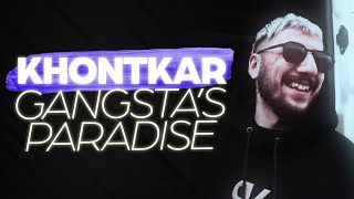 Khontkar Gangstas Paradise  Edit by Remael  HD [upl. by Namolos]