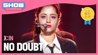 COMEBACK 엑신XIN  NO DOUBT l Show Champion l EP507 l 240228 [upl. by Yeldud]