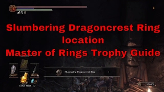 Dark Souls III  Slumbering Dragoncrest Ring location Master of Rings Trophy [upl. by Aitnyc317]