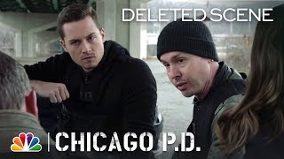 Chicago PD  One More Thing Deleted Scene [upl. by Nicholson216]