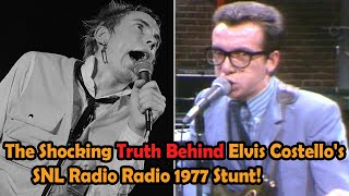 The Shocking Truth Behind Elvis Costellos SNL Radio Radio 1977 Stunt [upl. by Corney967]