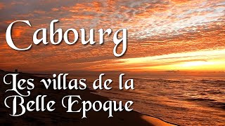 🇫🇷 CABOURG  Marcel Proust et la Belle Époque [upl. by Angadresma176]