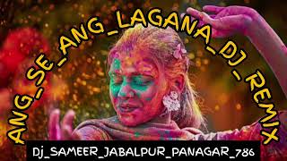 ANGSEANGLAGANADJREMIXdjsameerjabalpurpanagar786 [upl. by Ahron843]