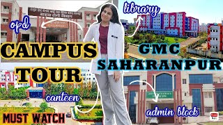 SMMH SAHARANPUR CAMPUS TOUR  Hostelslibrary canteen  college ground  neet gmcsaharanpur [upl. by Ibob]