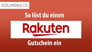 Rakuten Gutschein einlösen – Anleitung [upl. by Nnad]