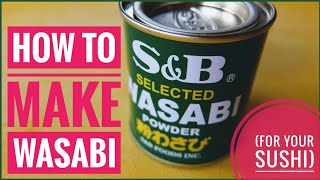 How to make wasabi for sushi [upl. by Aniluj143]