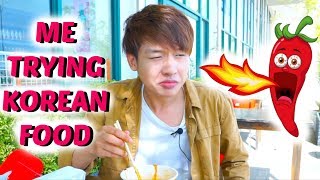 quot ME TRYING KOREAN FOOD  quot [upl. by Publia]