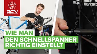 Wie man den Schnellspanner am Fahrrad richtig einstellt  Schnellspanner einbauen und festziehen [upl. by Zephan]