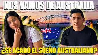 Fin del sueño australiano  NOS REGRESAMOS A COLOMBIA tienes que saber esto [upl. by Divadnahtanoj112]