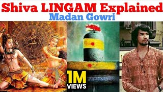 Shiva Lingam Explained  Tamil  Madan Gowri  MG [upl. by Gardiner]