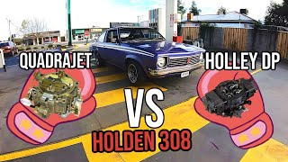 Which Carburettor is best for the Holden 308 Street car [upl. by Ahsiret605]