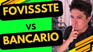 que es MEJOR 🚨FOVISSSTE ✅ o crédito BANCARIO 🏛️ [upl. by Mcquade]