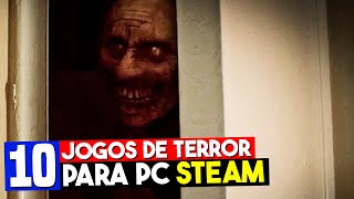 TOP 10 MELHORES JOGOS DE TERROR PARA PC DA STEAM 2023 [upl. by Nork]