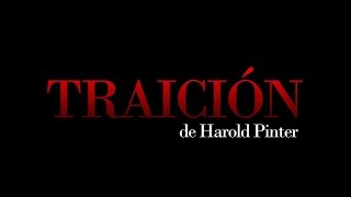 Traición de Harold Pinter [upl. by Otsedom195]