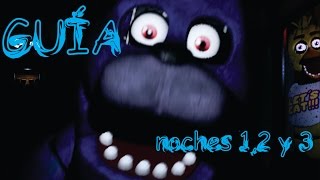 Guía definitiva completa en español de Five Nights At Freddys noches 12 y 3 [upl. by Guinn317]