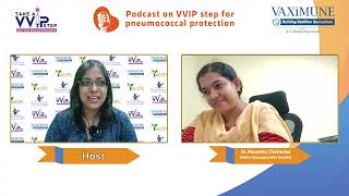 Podcast on VVIP for Pneumococcal Protection with Dr Moumita Chatterjee [upl. by Leemaj]