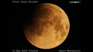 Eclissi totale di Luna del 16 maggio 2022 [upl. by Eiten809]