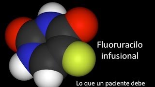 Fluoruracilo infusional  con folinato información para los pacientes [upl. by Coney]