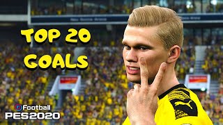 PES 2020  TOP 20 GOALS 7  HD [upl. by Airom]