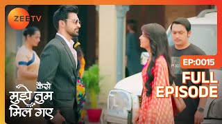 Virat ने क्यों Amruta को जेल भेज दिया  Kaise Mujhe Tum Mil Gaye  Full Ep 15  Zee TV [upl. by Natividad796]