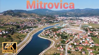 Mitrovica City  Kosova  Drone 4K UHD [upl. by Eduam986]