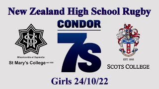 09 Condor 7s Girls St Marys College v Scots College 241022 [upl. by Boiney]