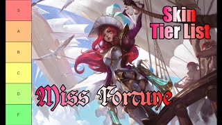 League of Legends Miss Fortune Skin Tier List [upl. by Ilario]