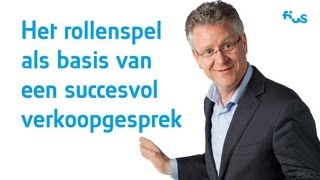 008 Het rollenspel als basis van een succesvol verkoopgesprek [upl. by Dorlisa139]