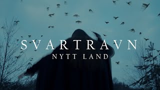 Nytt Land  Svartravn RITUAL 2021  Vikings Music [upl. by Bohannon]