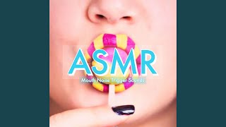 ASMR Mouth Fidgeting [upl. by Annahvas]